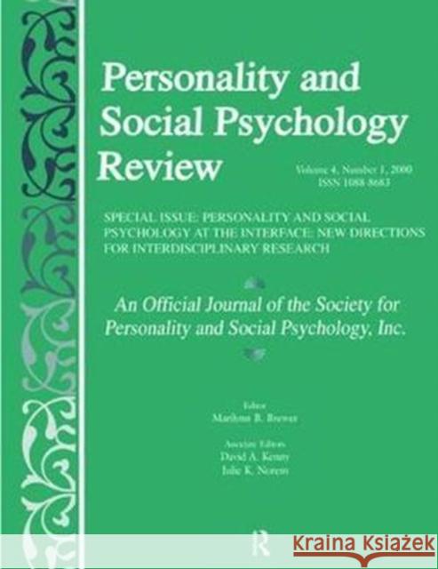 Personality and Social Psychology at the Interface: New Directions for Interdisciplinary Research: A Special Issue of Personality and Social Psycholog Marilynn B. Brewer 9781138467415 Routledge - książka