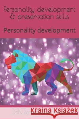 Personality development & presentation skills: Personality development Siva Priya Dr N. Rama Chandran 9789384193942 Laser Point - książka