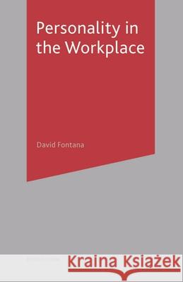 Personality in the Workplace David Fontana 9780333735473  - książka