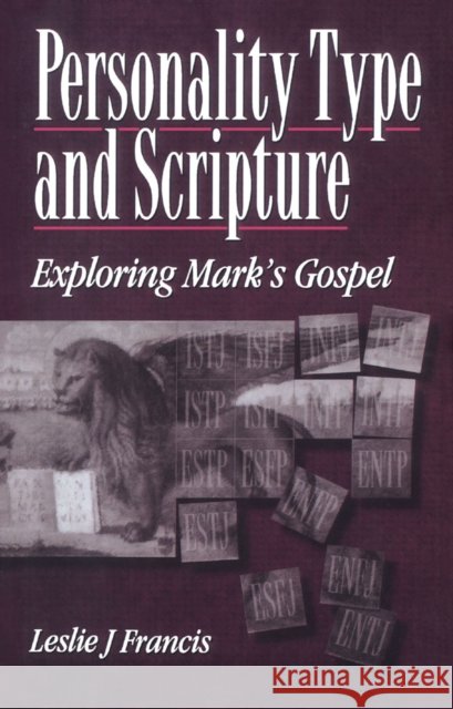 Personality Type & Scripture: Mark Francis, Leslie J. 9780304700875  - książka