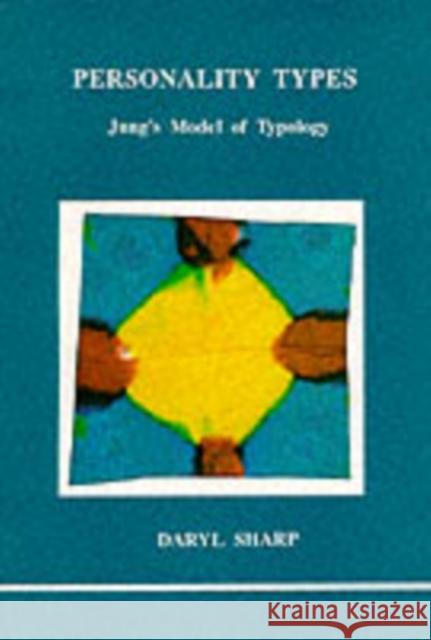 Personality Types: Jung's Model of Typology  9780919123304 Inner City Books - książka