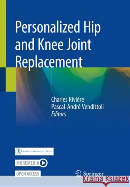 Personalized Hip and Knee Joint Replacement  9783030242459 Springer International Publishing - książka