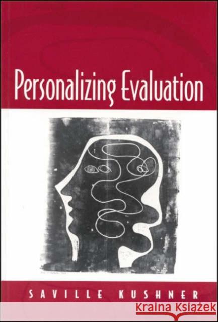 Personalizing Evaluation Saville Kushner 9780761963615 Sage Publications - książka