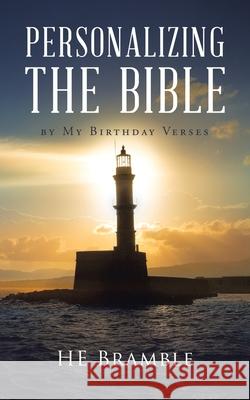 Personalizing the Bible: By My Birthday Verses He Bramble 9781663223449 iUniverse - książka