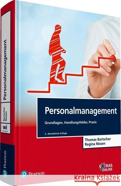 Personalmanagement : Grundlagen, Handlungsfelder, Praxis. EXTRAS Online. Zugangscode im Buch Bartscher, Thomas; Nissen, Regina 9783868942811 Pearson Studium - książka