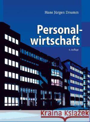 Personalwirtschaft Hans J. Drumm 9783540776963 Springer - książka