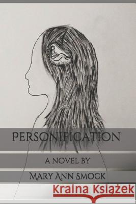 Personification Mary Ann Smock 9781977586896 Createspace Independent Publishing Platform - książka