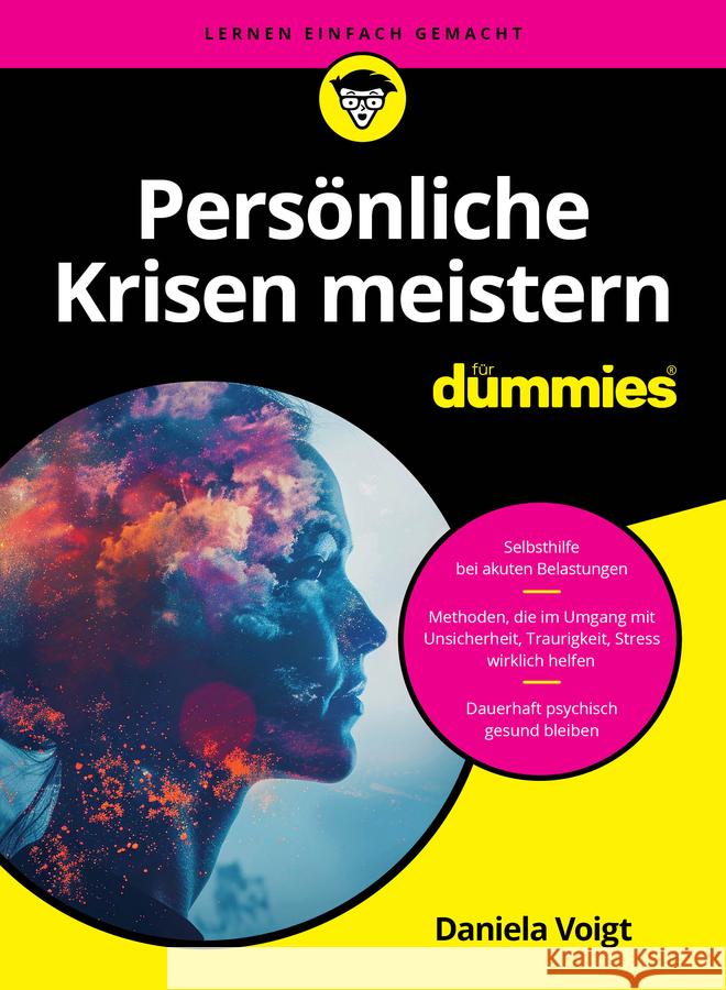Personliche Krisen meistern fur Dummiea Daniela Voigt 9783527723638 Wiley-VCH Verlag GmbH - książka