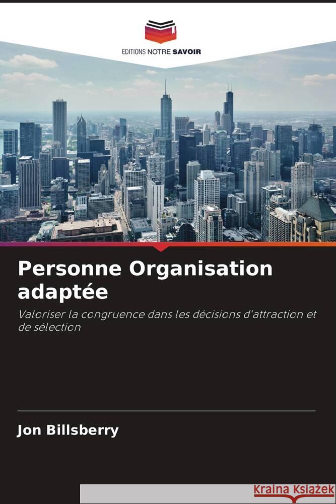 Personne Organisation adaptée Billsberry, Jon 9786203168198 Editions Notre Savoir - książka