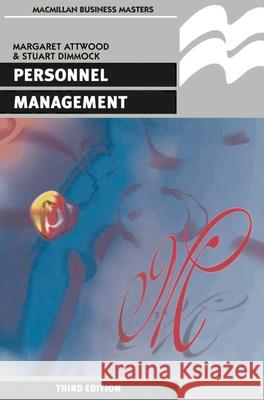 Personnel Management Margaret Attwood Stuart Dimmock 9780333650066 PALGRAVE MACMILLAN - książka