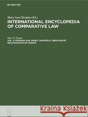 Persons and family. Chapter 6. Creation of Relationships of Kinship Krause, Harry D. 9783112311226 de Gruyter - książka