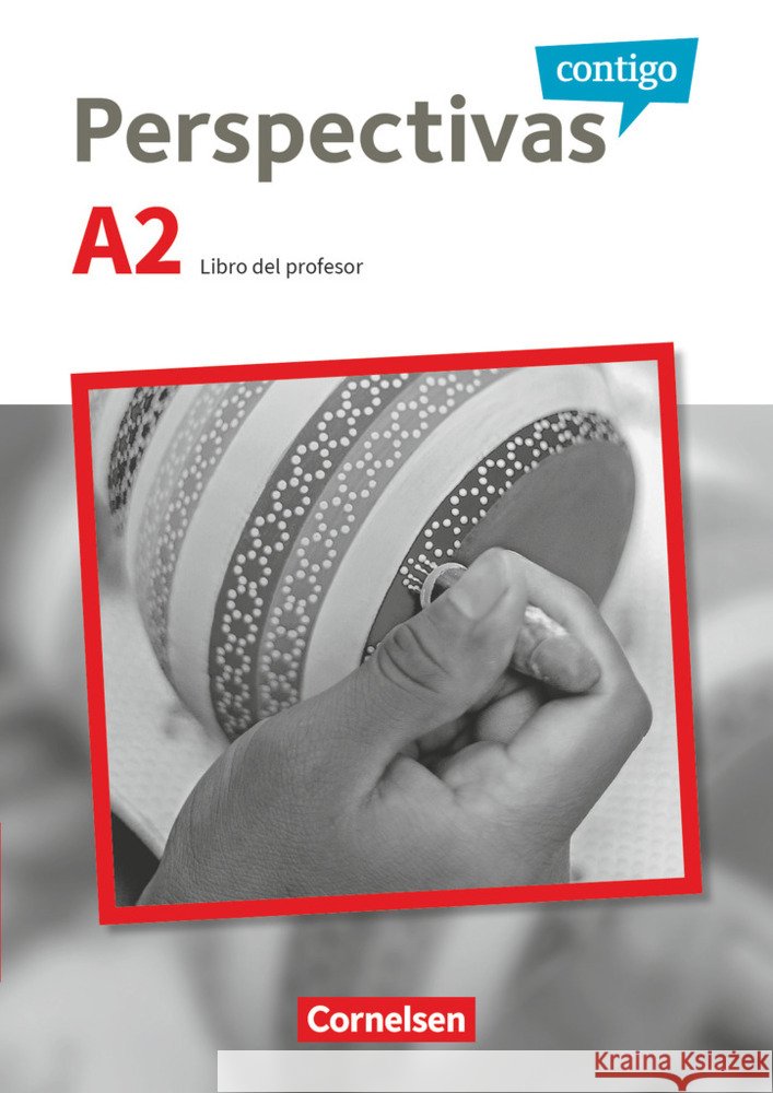Perspectivas contigo - Spanisch für Erwachsene - A2 Libro del profesor - Mit Kopiervorlagen  9783061209346 Cornelsen Verlag - książka