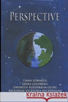 Perspective Tiana Edwards Sasha Goldberg Gwyneth Rosenbaum-Olins 9781546394488 Createspace Independent Publishing Platform - książka