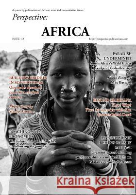 Perspective: Africa (March 2016) Black/white edition Bastard, Max 9781539154938 Createspace Independent Publishing Platform - książka