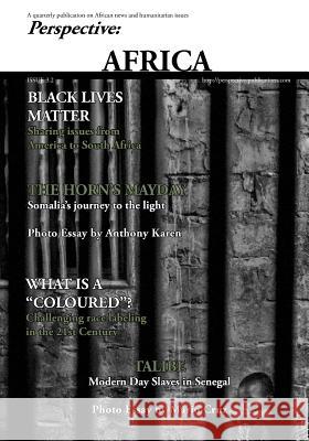 Perspective: Africa (September 2016): Black and White edition Barrett, Leigh 9781537486185 Createspace Independent Publishing Platform - książka