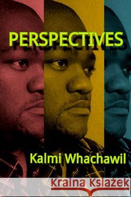 Perspectives Kalmi Whachawil 9781494910556 Createspace - książka