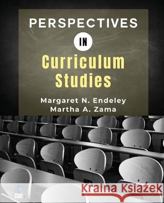 Perspectives in Curriculum Studies Martha M. a. Zama Margaret Nalova Endeley 9781942876823 Spears Media Press - książka