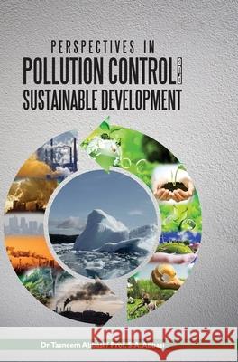 Perspectives in Pollution Control and Sustainable Development Tasneem Abbasi 9789350568897 Discovery Publishing House Pvt Ltd - książka