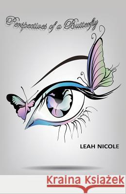 Perspectives of a Butterfly Leah N. Butler 9780986238963 DP Rochelle - książka