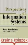 Perspectives of Information Systems Vesa Savolainen Vesa Savolainen 9780387987125 Springer