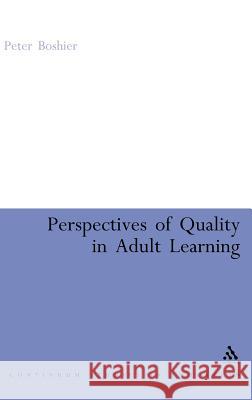 Perspectives of Quality in Adult Learning Peter, Boshier 9780826481276  - książka