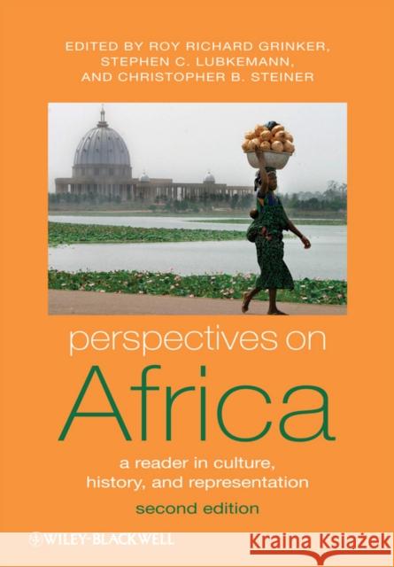 Perspectives on Africa: A Reader in Culture, History, and Representation Grinker, Roy Richard 9781444335224 JOHN WILEY AND SONS LTD - książka