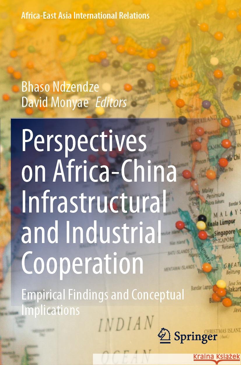 Perspectives on Africa-China Infrastructural and Industrial Cooperation  9783031383977 Springer International Publishing - książka