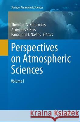 Perspectives on Atmospheric Sciences Karacostas, Theodore 9783319817231 Springer - książka