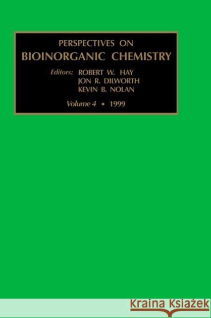 Perspectives on Bioinorganic Chemistry: Volume 4 Hay, R. W. 9780762303526 JAI Press - książka