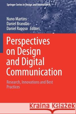 Perspectives on Design and Digital Communication: Research, Innovations and Best Practices Nuno Martins Daniel Brand 9783030496494 Springer - książka