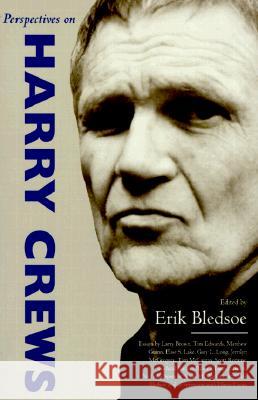 Perspectives on Harry Crews Erik Bledsoe 9781578063222 University Press of Mississippi - książka