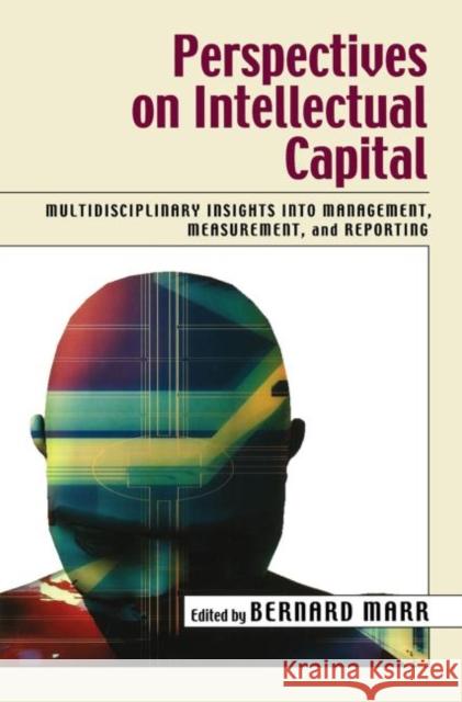 Perspectives on Intellectual Capital Bernard Marr 9780750677998 Butterworth-Heinemann - książka