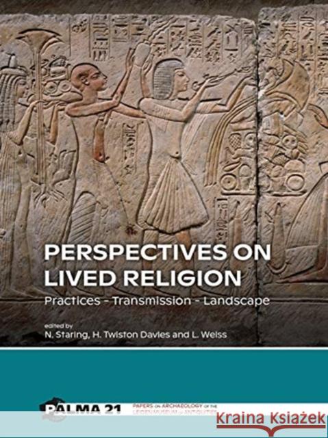 Perspectives on Lived Religion: Practices Transmission Landscape Staring, Nico 9789088907920 Sidestone Press - książka