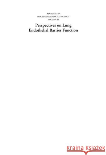 Perspectives on Lung Endothelial Barrier Function: Volume 35 Patterson, C. E. 9780444518347 Elsevier Science - książka