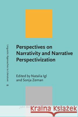 Perspectives on Narrativity and Narrative Perspectivization Natalia Igl Sonja Zeman  9789027234100 John Benjamins Publishing Co - książka