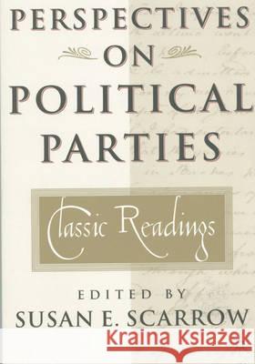 Perspectives on Political Parties: Classic Readings S Scarrow 9780312295233  - książka