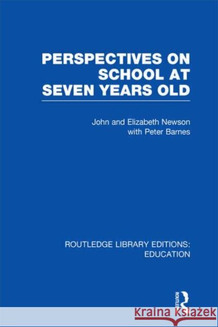 Perspectives on School at Seven Years Old  9780415675642 Routledge - książka