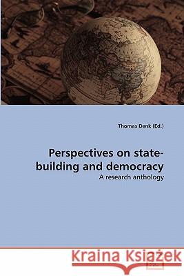 Perspectives on state-building and democracy Denk (Ed )., Thomas 9783639274547 VDM Verlag - książka