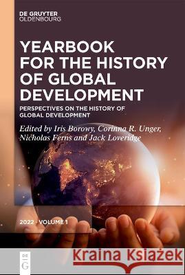 Perspectives on the History of Global Development No Contributor 9783110735161 Walter de Gruyter - książka