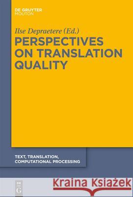 Perspectives on Translation Quality  9783110259841 De Gruyter Mouton - książka
