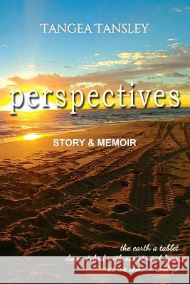 Perspectives: Story & Memoir Tangea Tansley, Ken Coton 9780994162540 That's Entertaining - książka