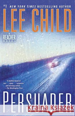 Persuader: A Reacher Novel Lee, Editor/Steve Child 9780440422983 Bantam - książka
