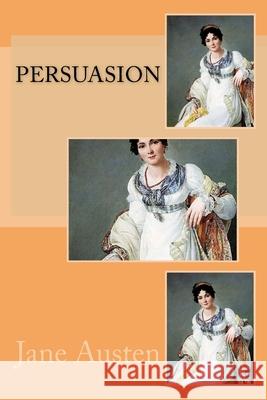 Persuasion Jane Austen Angel Sanchez 9781537434759 Createspace Independent Publishing Platform - książka