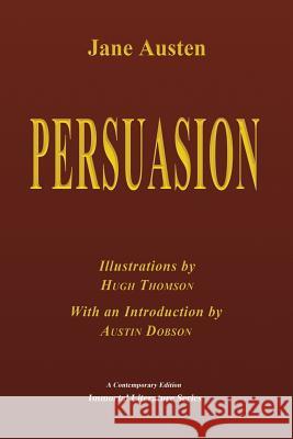 Persuasion Jane Austen Hugh Thomson Austin Dobson 9781542575225 Createspace Independent Publishing Platform - książka