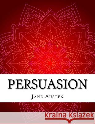 Persuasion Jane Austen 9781977522801 Createspace Independent Publishing Platform - książka