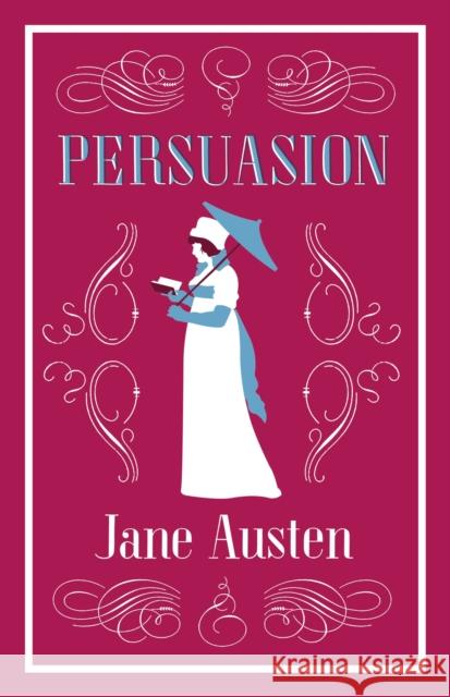 Persuasion: Annotated Edition (Alma Classics Evergreens) Jane Austen 9781847495709 Alma Books Ltd - książka