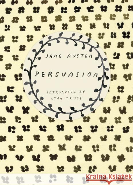Persuasion (Vintage Classics Austen Series): NOW A MAJOR NETFLIX FILM Jane Austen 9780099589327 Vintage Publishing - książka