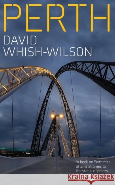 Perth, updated paperback edition Whish-Wilson, David 9781742237053 NewSouth Publishing - książka
