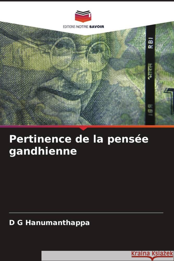 Pertinence de la pensée gandhienne Hanumanthappa, D G 9786208379100 Editions Notre Savoir - książka