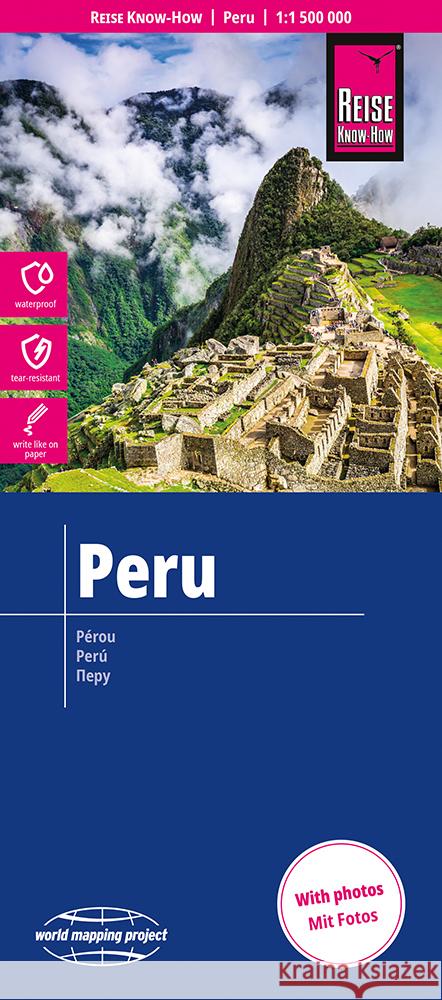 Peru Map 1:1,500,000 scale: World Mapping Project Reise Know How 9783831775101 Reise Know-How Verlag Peter Rump - książka